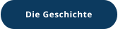 Die Geschichte